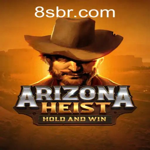 Explore the Excitement of ArizonaHeist: The Ultimate Thrill in 8s.game